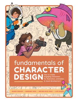 Paperback Fundamentals of Character Design: How to Create Engaging Characters for Illustration, Animation & Visual Development Book