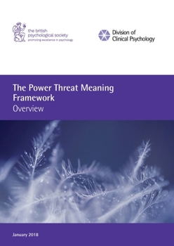 Paperback The Power Threat Meaning Framework: Overview Book