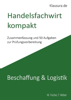 Paperback Handelsfachwirt kompakt: Beschaffung & Logistik [German] Book