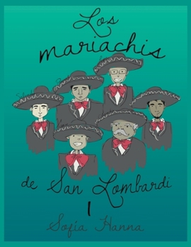 Paperback Los mariachis de San Lombardi I [Spanish] Book