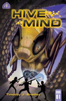 Hive Mind - Book #1 of the Sci Hi