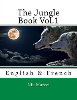 Paperback The Jungle Book Vol.1: English & French Book