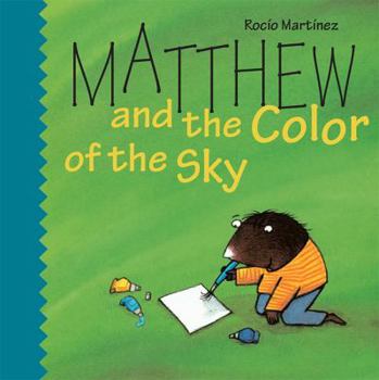 Paperback Matthew and the Color of the Sky Little Book