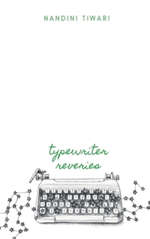 Paperback Typewriter Reveries Book