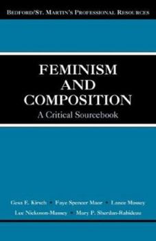 Paperback Feminism and Composition: A Critical Sourcebook Book