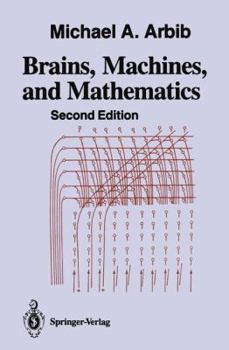 Hardcover Brains, Machines, and Mathematics Book