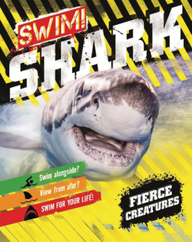 Library Binding Swim! Shark! Book