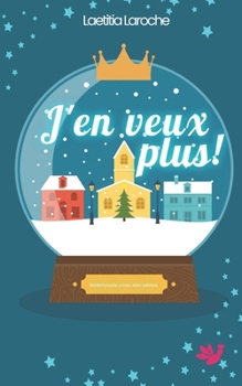 Paperback J'en veux plus ! [French] Book