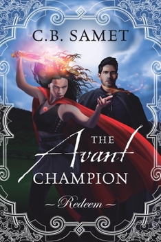 Paperback The Avant Champion: Redeem Book