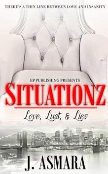 Paperback Situationz: Love, Lust, & Lies Book