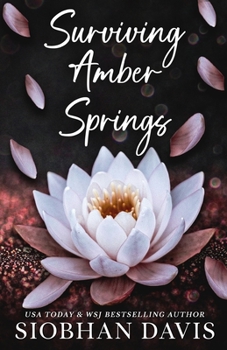 Paperback Surviving Amber Springs: A Stand-alone Contemporary Reverse Harem Romance Book