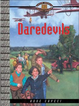 Daredevils (Cascade Mountain Railroad Mysteries) - Book #2 of the Cascade Mountain Railroad Mysteries
