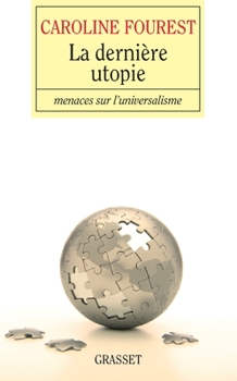 Paperback La dernière utopie [French] Book