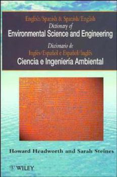 Paperback Dictionary of Environmental Science and Engineering: English-Spanish/Spanish-English Book