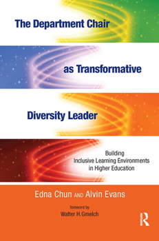 Paperback The Department Chair as Transformative Diversity Leader: Building Inclusive Learning Environments in Higher Education Book