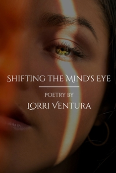 Paperback Shifting the Mind's Eye Book