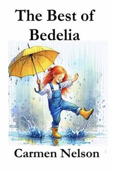 Paperback The Best of Bedelia (Escalator Up Books) Book