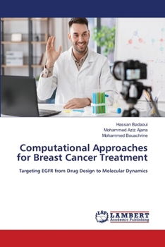 Computational Approaches for Breast Cancer Treatment