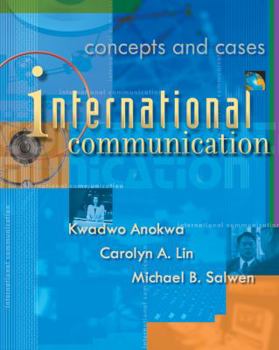 Paperback International Communication: Concepts and Cases (with Infotrac) [With Infotrac] Book