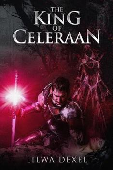 Paperback The King of Celeraan Book