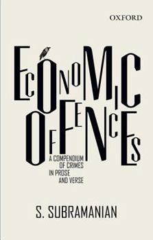 Hardcover Economic Offences: A Compendium of Crimes in Prose and Verse Book