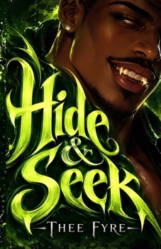 Hide & Seek: A Dark Vampire Romance