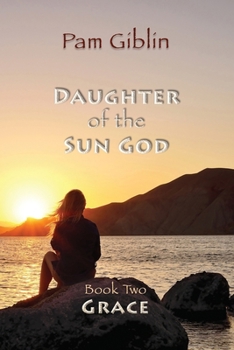 Grace (Daughter of the Sun God)