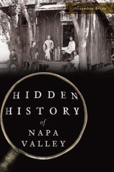 Paperback Hidden History of Napa Valley Book