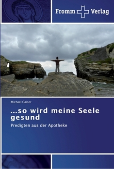 Paperback ...so wird meine Seele gesund [German] Book