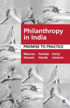 Paperback Philanthropy in India: Promise to Practice Book