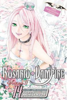 Rosario + Vampire Season II, Vol. 14 - Book #14 of the Rosario+Vampire: Season II