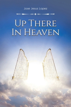 Paperback Up There in Heaven Book