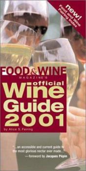Paperback Food & Wine Magazine's Official Wine Guide 2001 Book