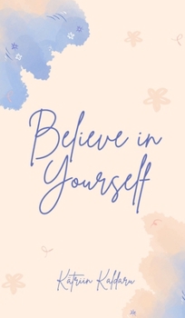 Hardcover Believe in Yourself Book