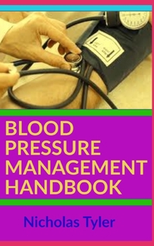 Paperback Blood Pressure Management Handbook Book