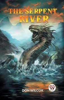 Paperback The Serpent River Book