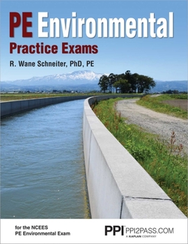 Paperback Ppi Pe Environmental Practice Exams - Mock Practice Exams for the Pe Environmental Exam Book