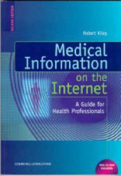 Paperback Medical Information on the Internet Book