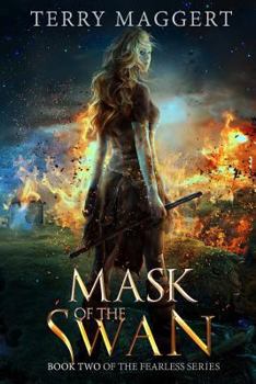 Mask of the Swan (The Fearless) - Book #2 of the Fearless