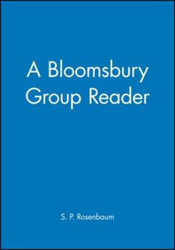 Paperback A Bloomsbury Group Reader: The Methods, Ideals and Politics of Social Inquiry Book