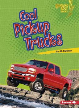 Cool Pickup Trucks - Book  of the Awesome Rides