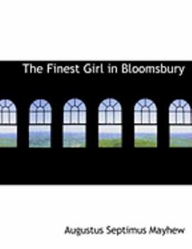 Paperback The Finest Girl in Bloomsbury [Large Print] Book