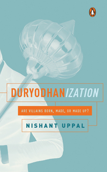 Hardcover Duryodhanization Book
