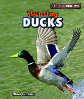 Library Binding Hunting Ducks Book