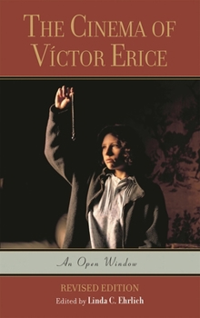Paperback Cinema of Víctor Erice: An Open Window Book