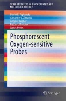 Paperback Phosphorescent Oxygen-Sensitive Probes Book