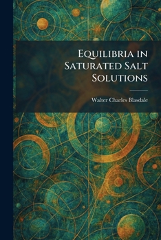 Paperback Equilibria in Saturated Salt Solutions Book