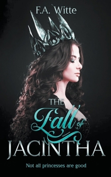 Paperback The Fall of Jacintha Book