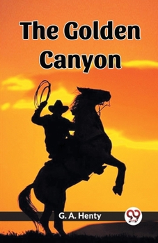 Paperback The Golden Canyon Book