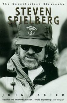 Hardcover Steven Spielberg: The Unauthorized Biography Book